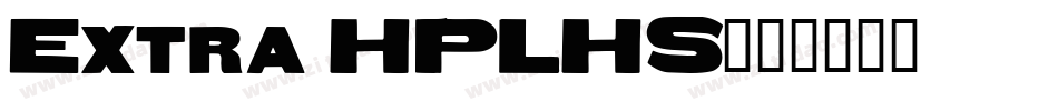Extra HPLHS字体转换